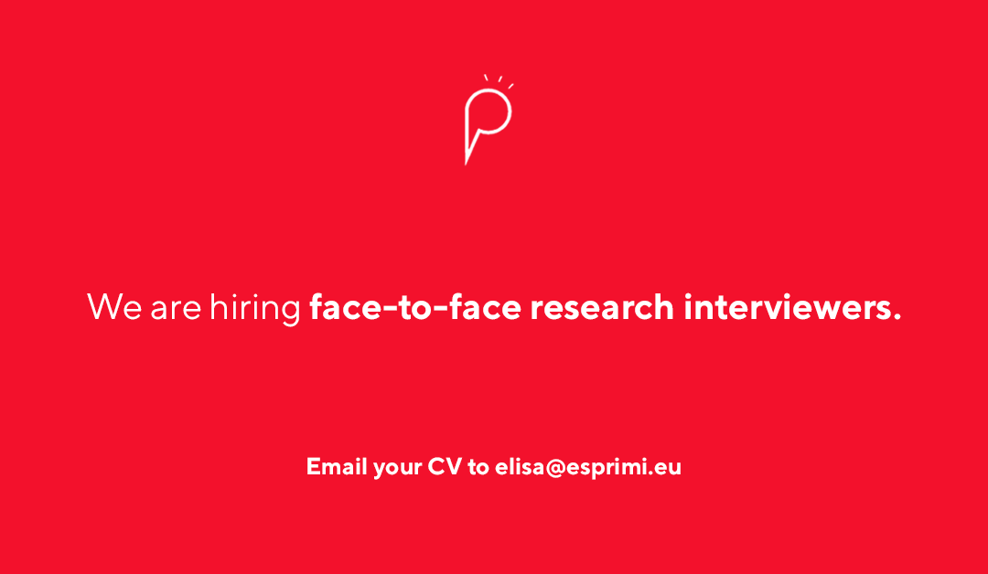 We are looking for face-to-face research interviewers (Malta and Gozo)